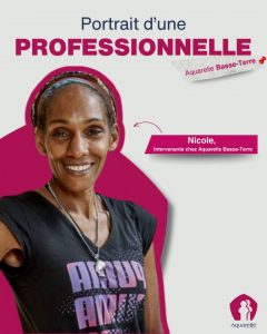 Interview de Nicole : Intervenante Aquarelle Service Basse-Terre